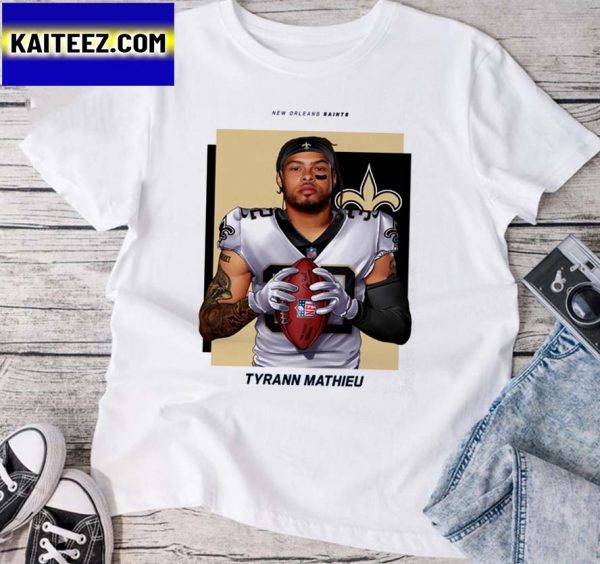 Welcome Tyrann Mathieu New Orleans Saints NFL Gifts T-Shirt