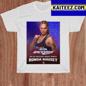 Wrestlemania Backlash And New Smackdown Champions Ronda Rousey Gifts T-Shirt