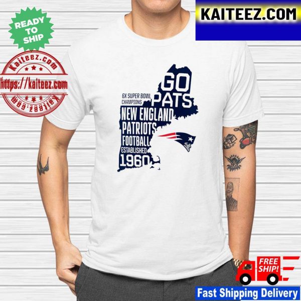 6x Super Bowl Champion Go Pats New England Patriots football established 1960 Unisex T-shirt