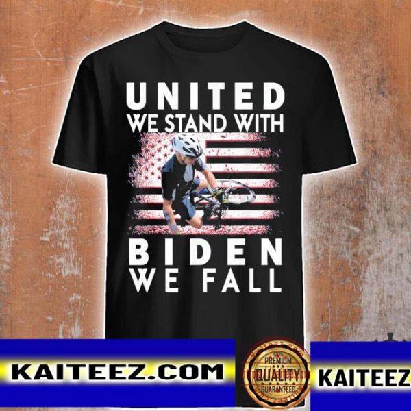 Biden falling memes united we stand with Biden we fall t-shirt