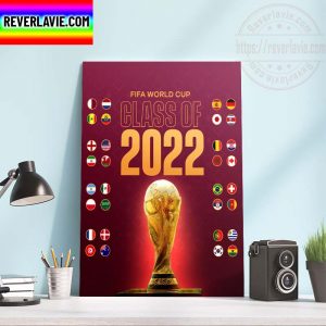 FIFA World Cup Class Of 2022 WC Qatar 32 Teams Home Decor Poster Canvas
