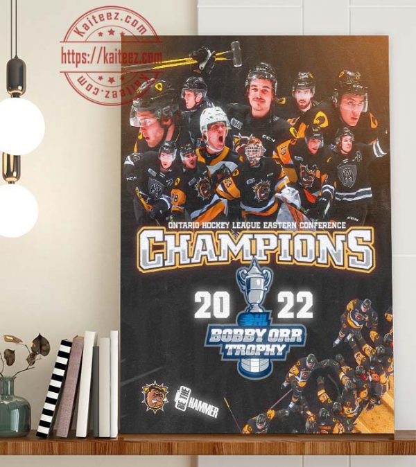 Hamilton Bulldogs are 2022 Eastern Conference Champions Poster Canvas