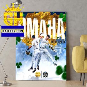 MLB Notre Dame Baseball OMAHA Bound Go Irish Poster Canvas Home Decoration