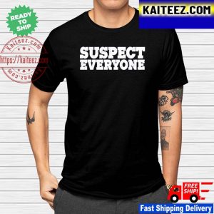 Mark Hamill Suspect Everyone shirt
