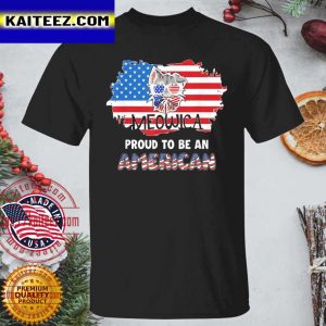 Meowica Proud To Be An American 4th Of July Merica USA Flag T-shirt