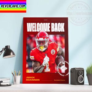 NFL Kansas City Chiefs Welcome Back Jerick McKinnon Chiefs Kingdom Home Decor Poster Canvas