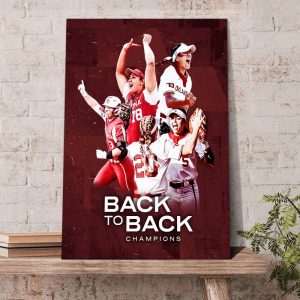 Oklahoma Softball Back To Back Champions Poster Canvas