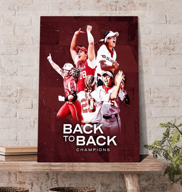 Oklahoma Softball Back To Back Champions Poster Canvas
