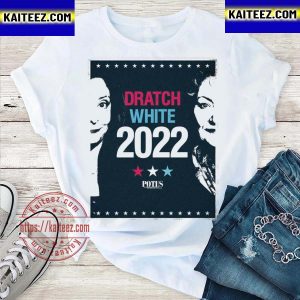 Potus on broadway dratch white 2022 original t-shirt