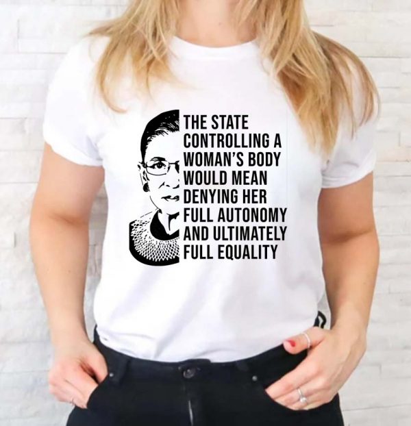 The State Controlling A Womans Body  T-shirt