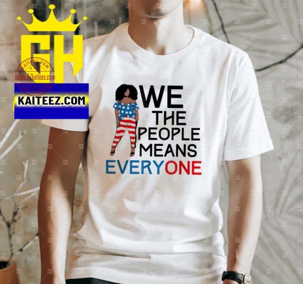 We the people african American black lives matter Gift T-Shirt