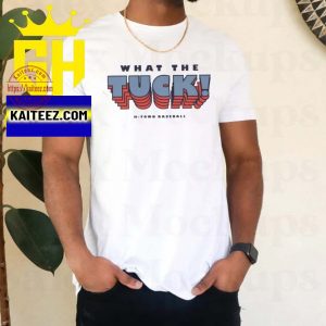 What the tuck Funny T-Shirt