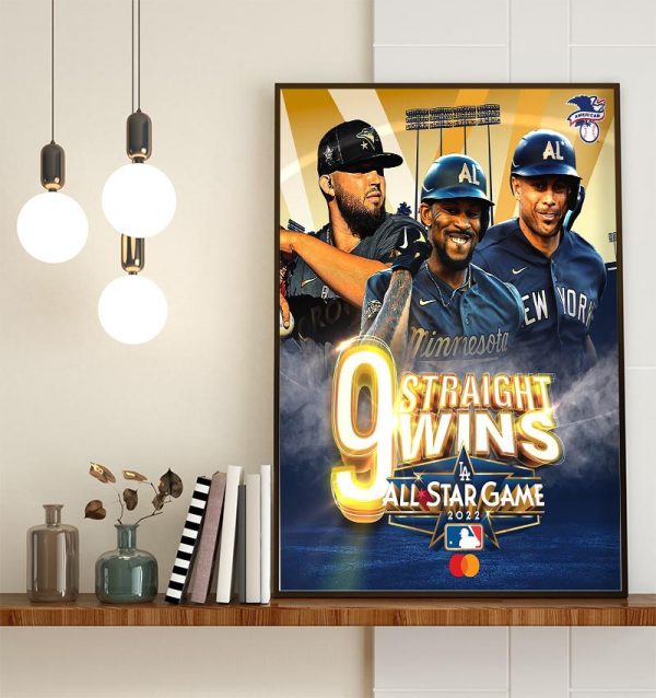 American Weague 9 Straight Wins All -Star Game 2022 Art Poster Canvas