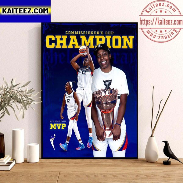 Chelsea Gray MVP Final Champions The Commissioner’s Cup Art Decor Poster Canvas