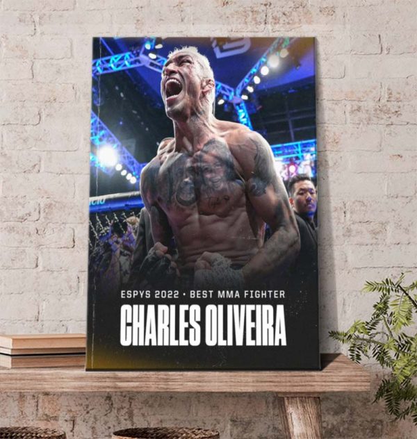 Congratulations Charles Oliveira Win ESPYS 2022 Best MMA Fighter Award Poster Canvas