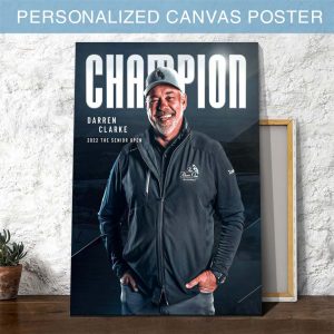 Darren Clarke Champs 2022 The Senior Open Champions Canvas Poster