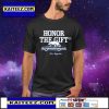 Honor the gift Los Angeles shirt