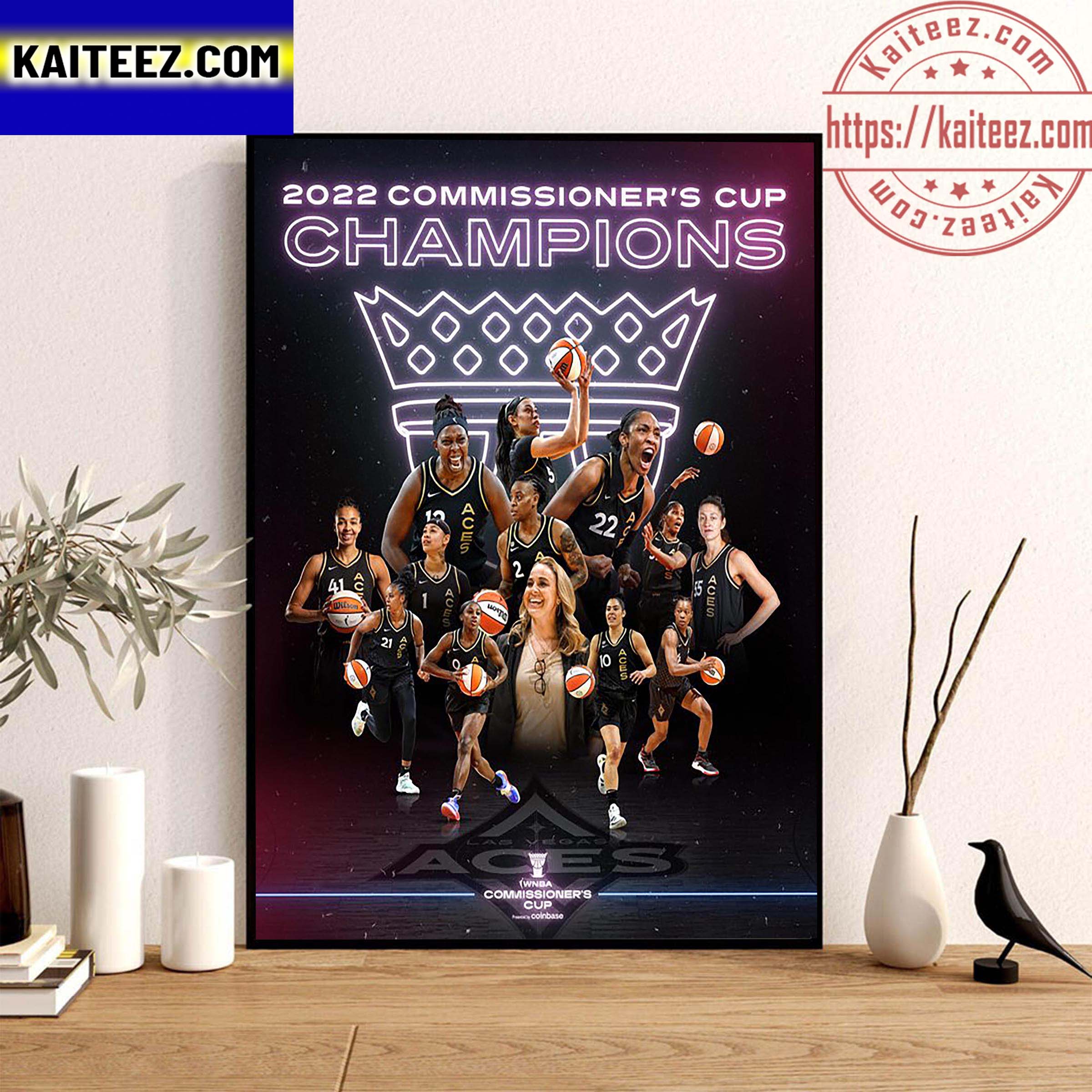 Las Vegas Aces Are 2022 Commissioner's Cup Champions Wall Decor Poster Canvas