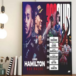 Lewis Hamilton 300 Races F1 Canvas Poster