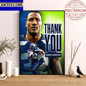 NFL Seattle Seahawks Thank You Chris Carson Wall Decor Poster Canvas