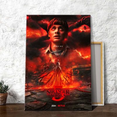 Stranger Things 5 Hawkins Will Fall Poster Canvas - Kaiteez