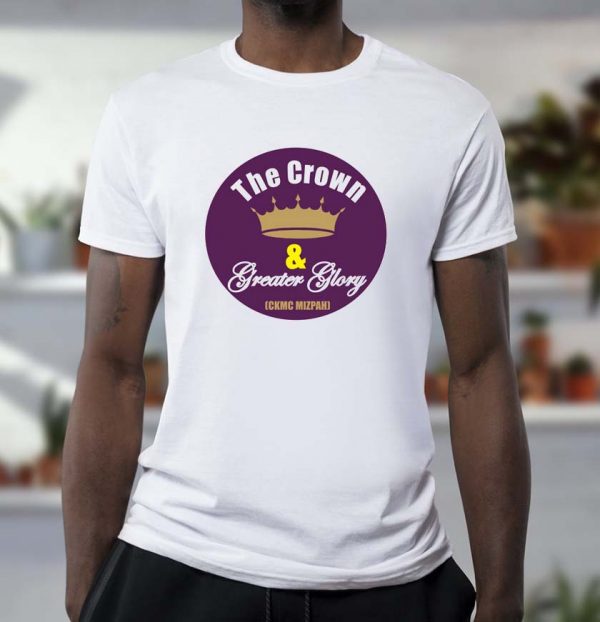 The Crown and Greater Glory Unisex T-Shirt
