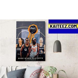 2022 WNBA Playoffs Semifinals Final Four ArtDecor Poster Canvas