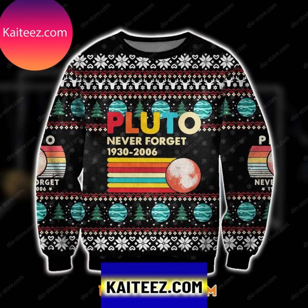 3d All Over Printed Pluto Never Forget Christmas Ugly Sweater