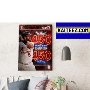 Albert Pujols 450 Home Runs Off Of 450 Pitchers In St Louis Cardinals ArtDecor Poster Canvas