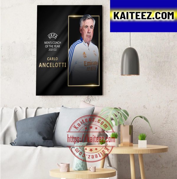 Carlo Ancelotti Is 2021 2022 UEFA Mens Coach Of The Year ArtDecor Poster Canvas