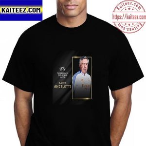 Carlo Ancelotti Is 2021 2022 UEFA Mens Coach Of The Year Vintage T-Shirt