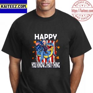 Confused Biden Happy You Know That Thing Vintage T-Shirt