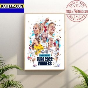 Congratulations Lionesses England Champions The UEFA Women’s EURO 2022 Wall Decor Poster Canvas