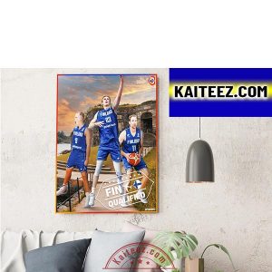 Finland Qualified To The FIBA Basketball World Cup 2023 ArtDecor Poster Canvas