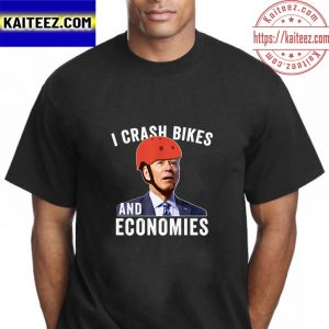 Funny Biden I Crash Bikes and Economies Vintage T-Shirt