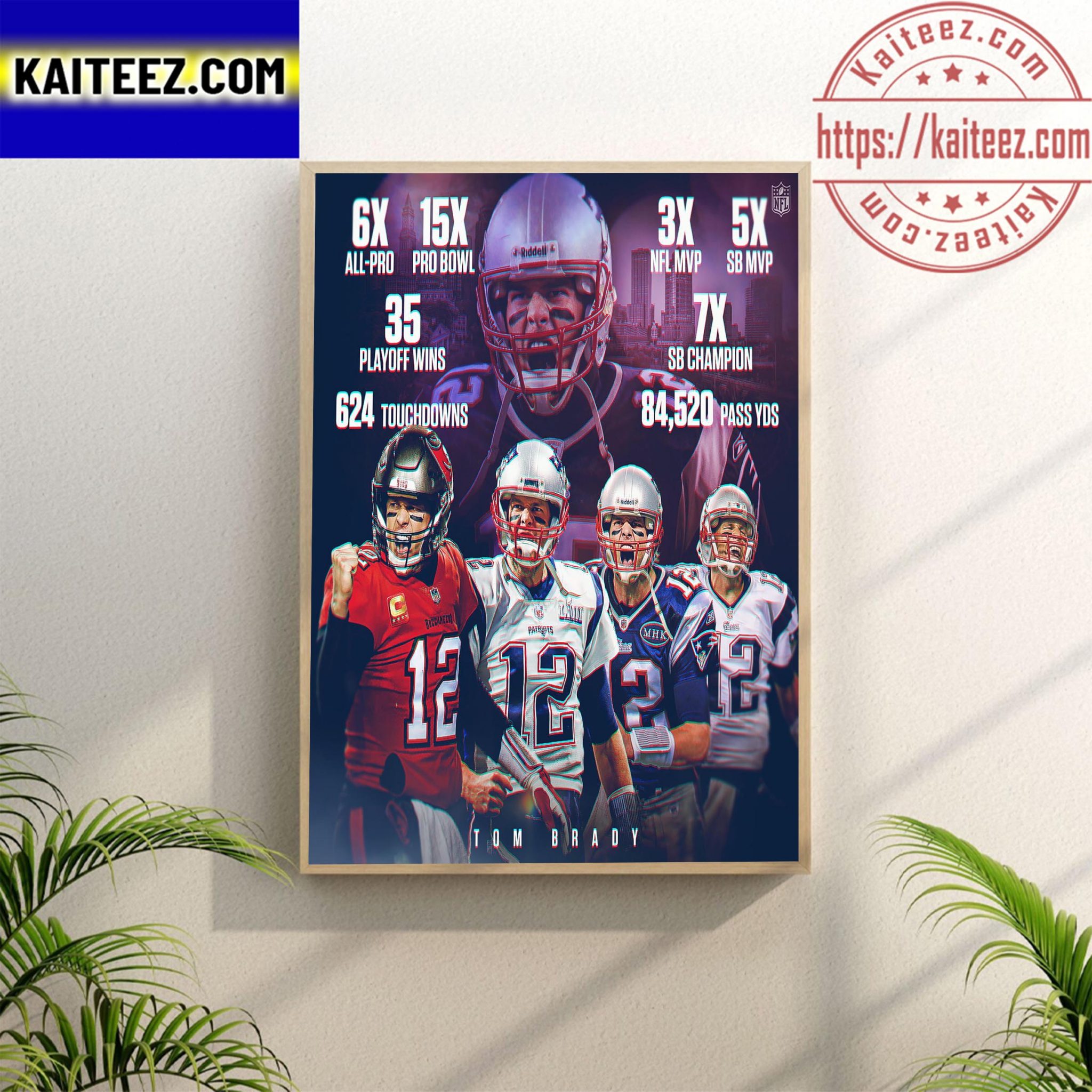 GOAT Tom Brady All Titles In NFL Poster Canvas - Kaiteez