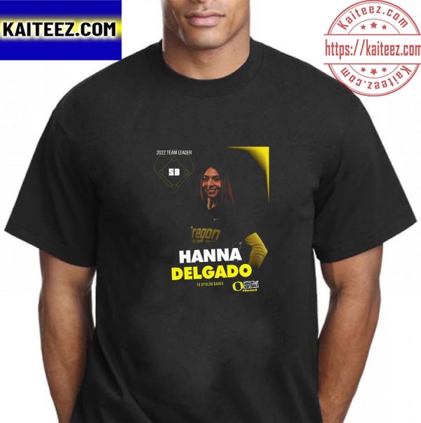 Hanna Delgado 16 Stolen Bases In Oregon Softball Vintage T-Shirt