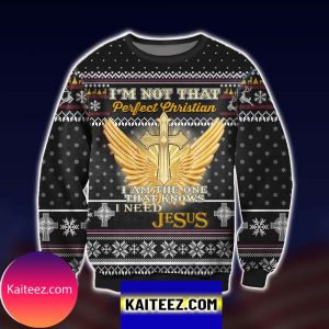 I Am Not That Perfect Christian Christmas Ugly Sweater