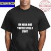 I May Be Left Handed But Im Always Right Vintage T-Shirt