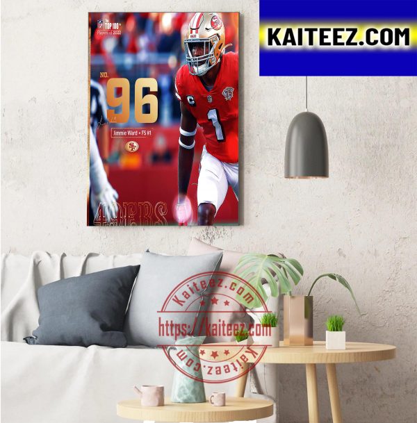 Jimmie Ward Is The NFL Top 100 Art Decor Poster Canvas