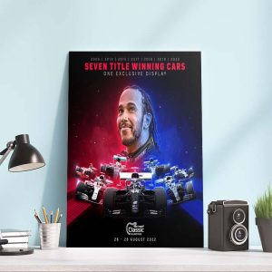Lewis Hamilton 7 title winning cars exclusive display Silverstone Poster Canvas