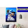Los Angeles Dodgers First To 90 Wins In MLB ArtDecor Poster Canvas