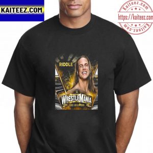 Matthew Riddle In WWE WrestleMania Goes Hollywood Vintage T-Shirt