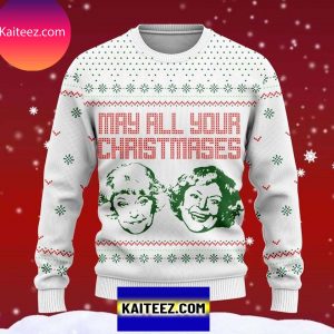 May All Your Christmases Golden Girls Christmas Ugly Sweater