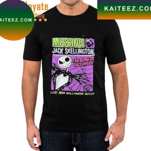 Missing Jack Skellington The King of Halloween Last Seen Halloween Night T-shirt