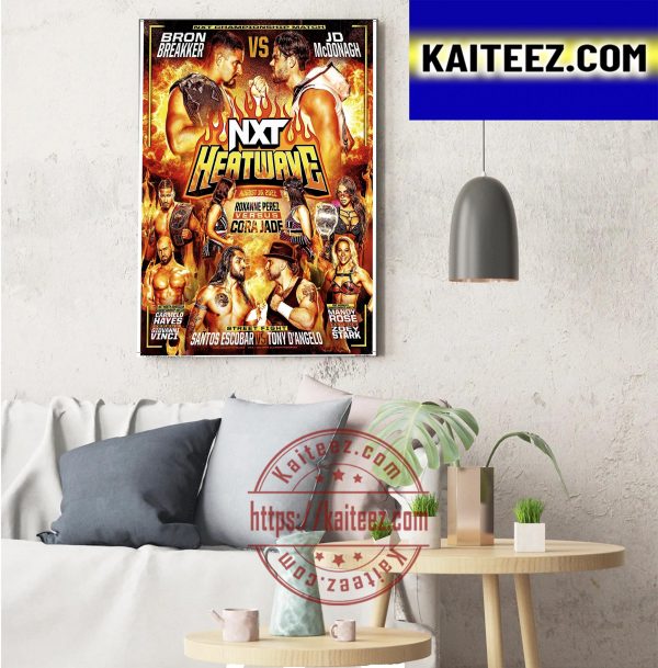 NXT Championship Match NXT Heatwave Art Decor Poster Canvas