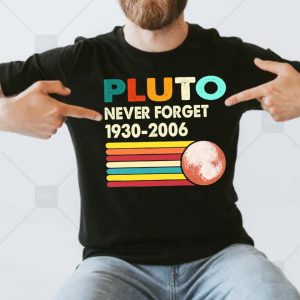 Never Forget Pluto Retro Style Funny Space Science Classic Unisex T-Shirt