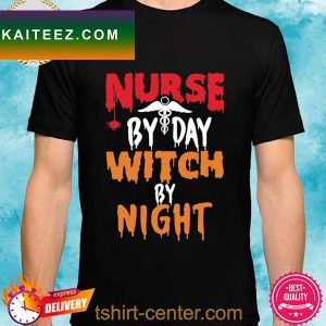 Nurse by day witch by night halloween witch nurse illustration T-shirt