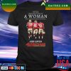 Official Never underestimate a Woman who understands football San Francisco 49ers team signatures T-shirt