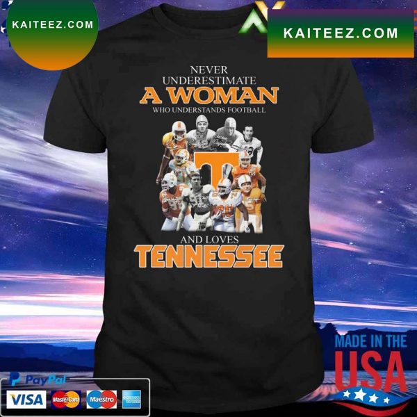 Official Never underestimate a Woman who understands football Tennessee Volunteers signatures T-shirt
